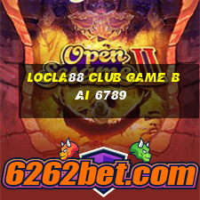 Locla88 Club Game Bài 6789