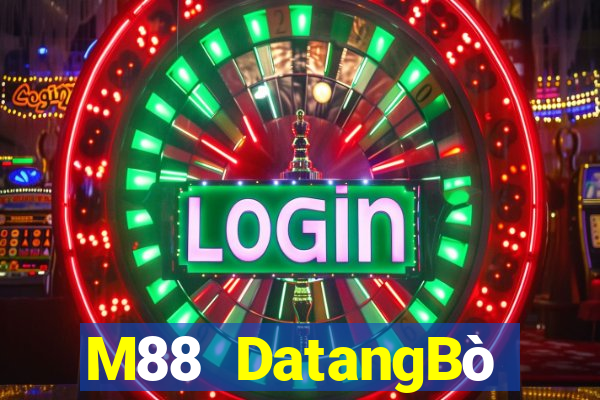 M88 DatangBò phiên bản appios