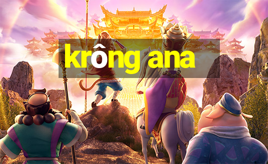 krông ana