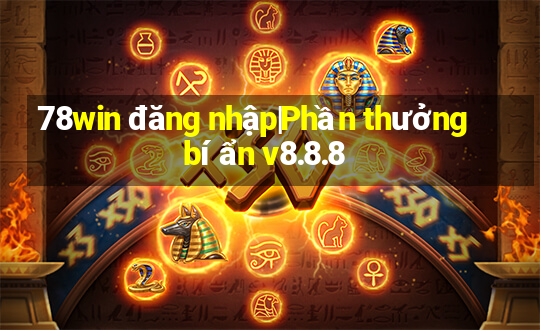 78win đăng nhập|Phần thưởng bí ẩn v8.8.8