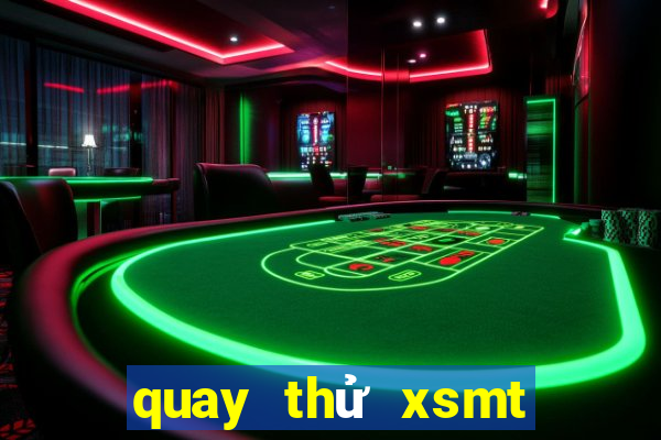 quay thử xsmt minh ngọc