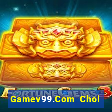 Gamev99.Com Choi Game Đánh Bài