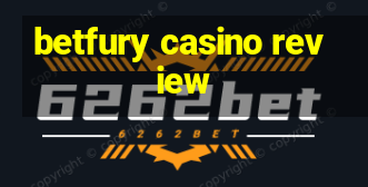 betfury casino review