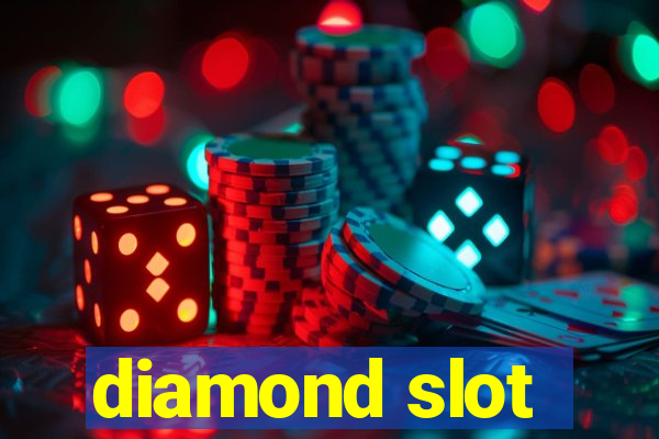 diamond slot