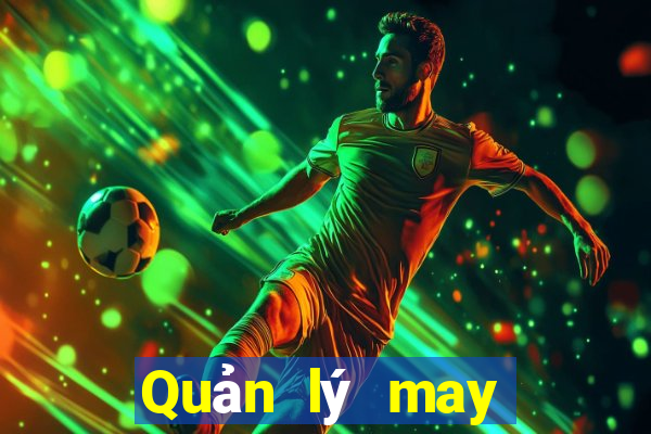 Quản lý may mắn Tải về