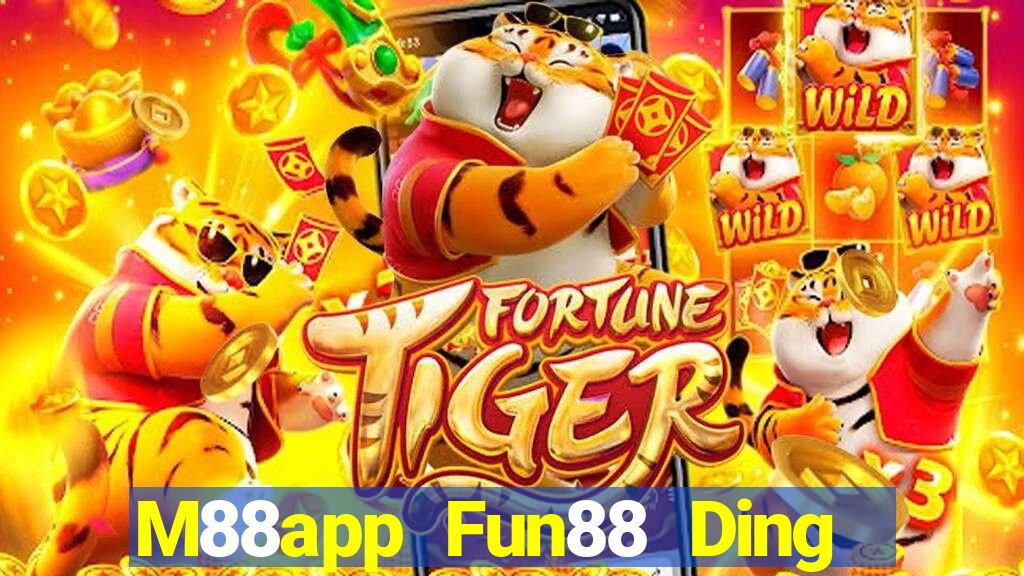 M88app Fun88 Ding Fu Cai