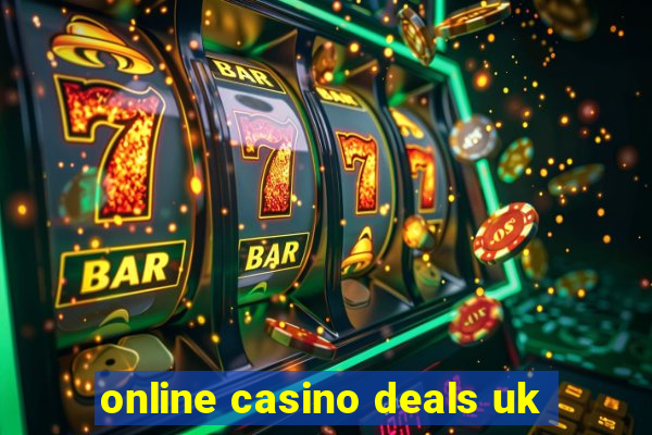 online casino deals uk