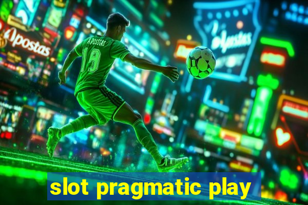 slot pragmatic play