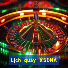 Lịch quay XSDNA Chủ Nhật