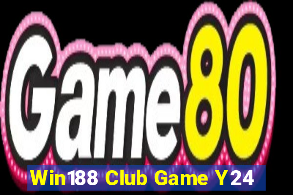 Win188 Club Game Y24