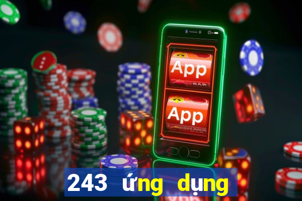 243 ứng dụng xổ số tải về