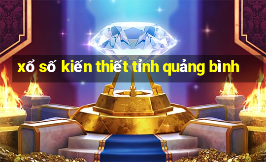 xổ số kiến thiết tỉnh quảng bình