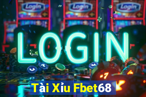 Tài Xỉu Fbet68