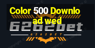 Color 500 Download wed