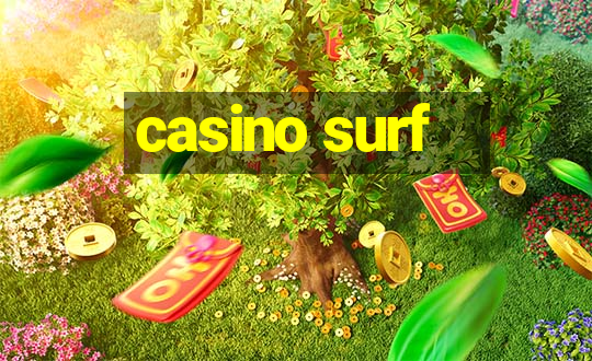 casino surf