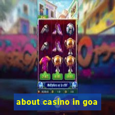 about casino in goa