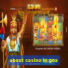 about casino in goa