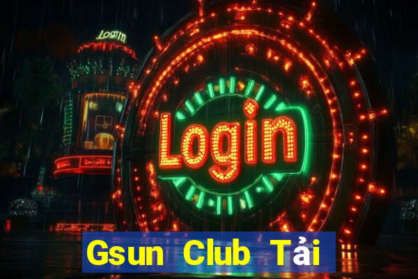 Gsun Club Tải Game Bài Đổi Thưởng