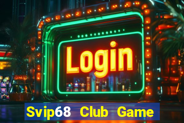 Svip68 Club Game Bài B88