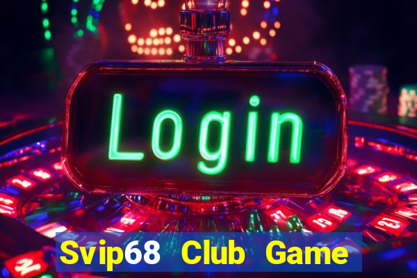 Svip68 Club Game Bài B88