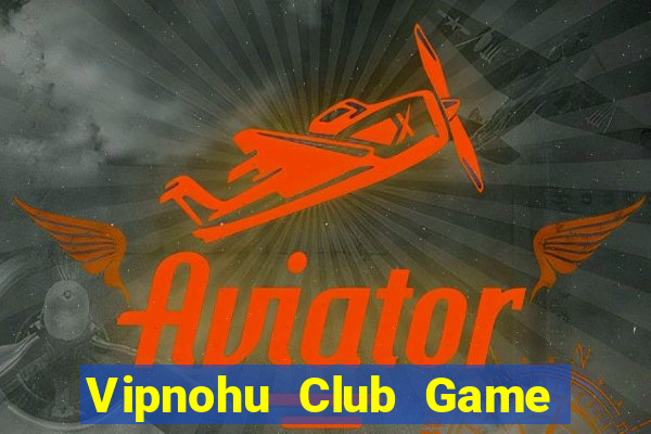 Vipnohu Club Game Bài Uno