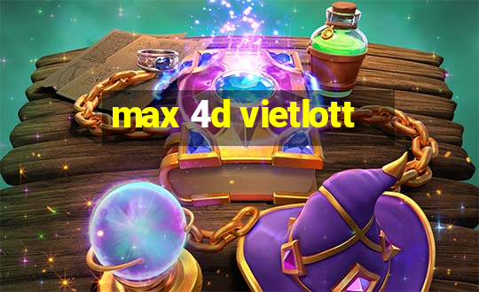 max 4d vietlott