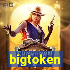 bigtoken