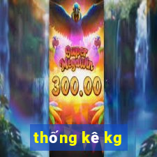 thống kê kg