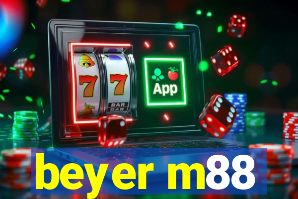 beyer m88