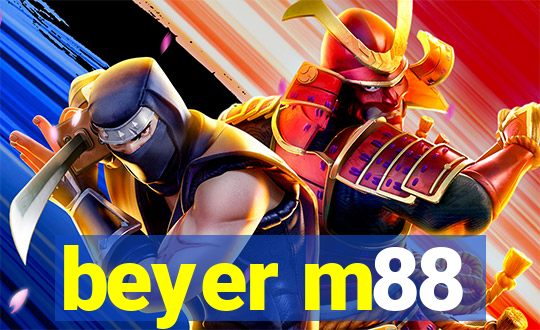 beyer m88