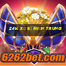 24h xổ số miền trung