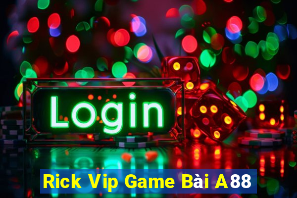 Rick Vip Game Bài A88