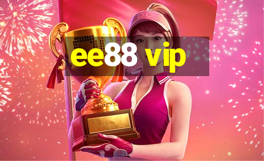 ee88 vip