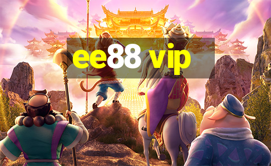 ee88 vip