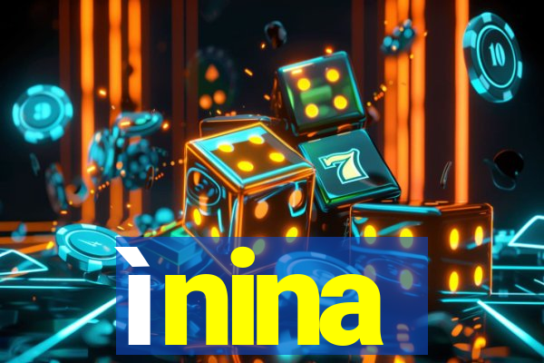 ìnina