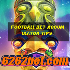 football bet accumulator tips