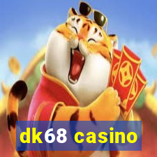 dk68 casino