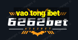 vao tong ibet