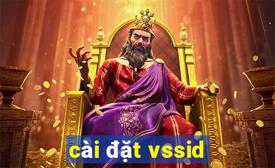 cài đặt vssid