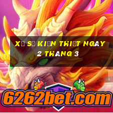 xổ số kiến thiết ngày 2 tháng 3