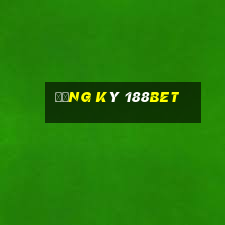 Đăng ký 188bet