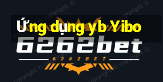 Ứng dụng yb Yibo