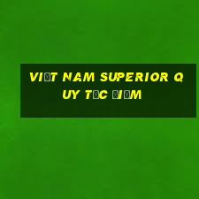 Việt nam Superior Quy tắc điểm