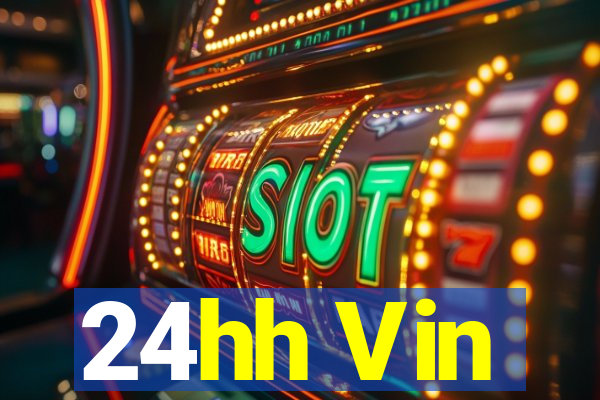 24hh Vin