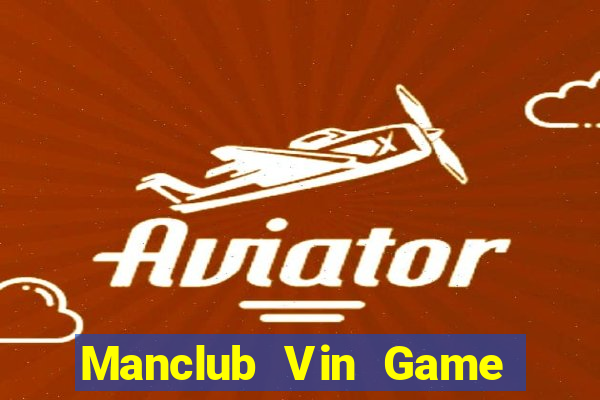 Manclub Vin Game Bài Go Math