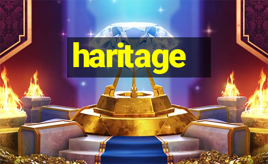 haritage