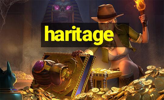 haritage