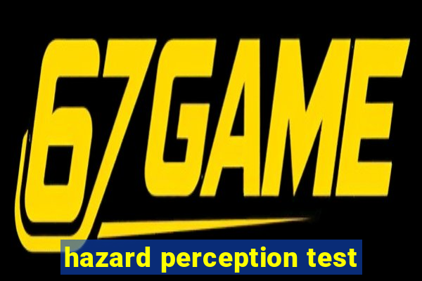 hazard perception test