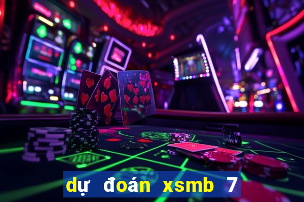 dự đoán xsmb 7 11 2021