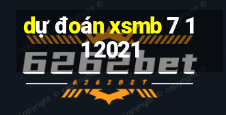 dự đoán xsmb 7 11 2021